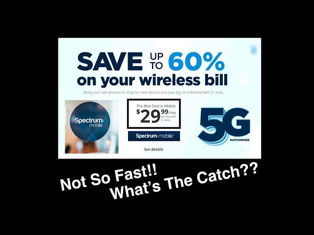 Spectrum Mobile 29.99 Plan - What's The Catch? (There's A Few)