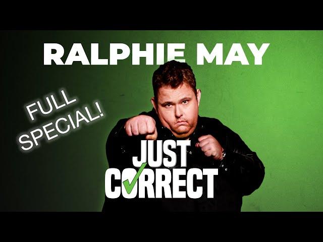 Ralphie May: Just Correct (Full Special)