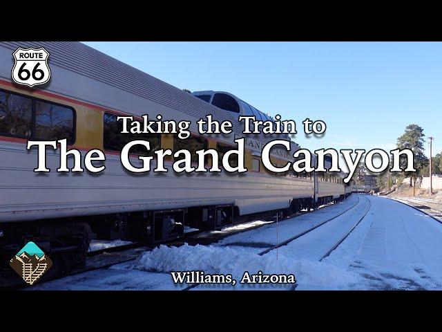 Riding the Grand Canyon Railway in Winter - Williams, AZ to The Grand Canyon