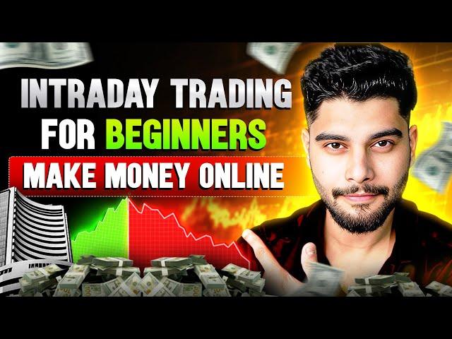 Intraday Trading Basics Explained in Simple Hindi  | Start Earning!
