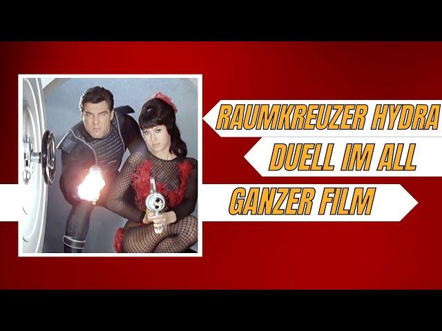 Raumkreuzer Hydra - Duell im All | Science - Fiction | Ganzer Film auf Deutsch