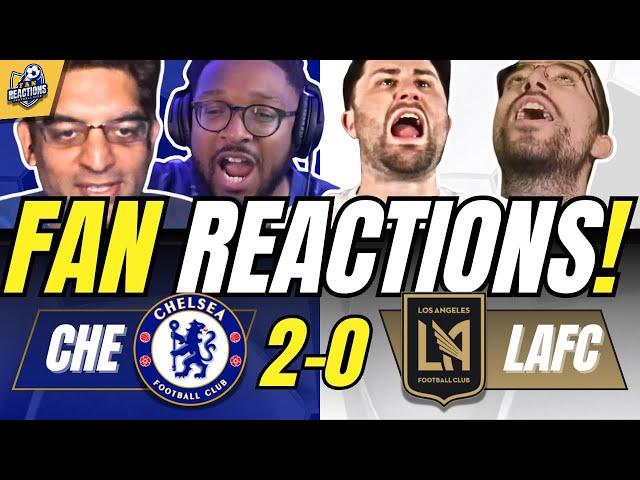 CHELSEA FANS REACTION TO CHELSEA 2-0 LAFC | FIFA CLUB WORLD CUP FAN REACTIONS