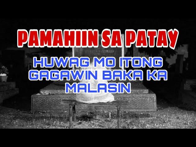 PAMAHIIN SA PATAY…..HUWAG MO ITONG GAGAWIN BAKA KA MALASIN - GIO AND GWEN LUCK AND MONEY CHANNEL