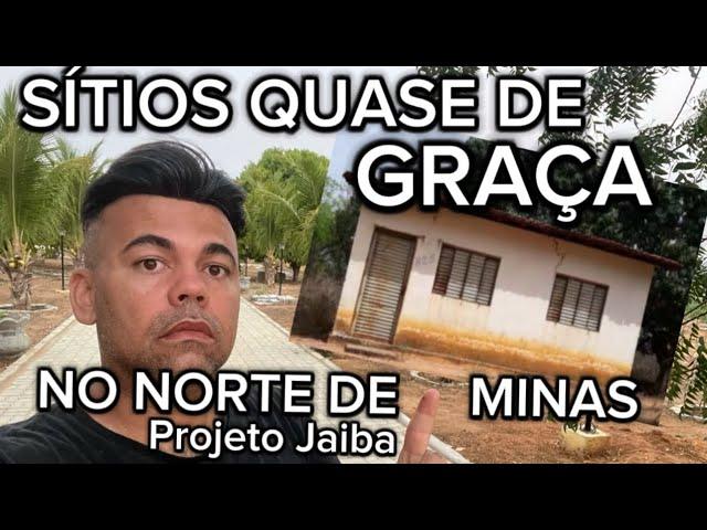 SÍTIOS QUASE DE GRAÇA NO NORTE DE MINAS