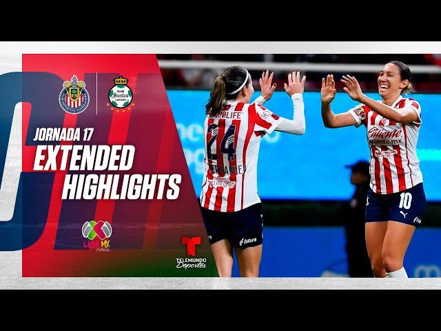 Guadalajara vs Santos | Highlights Chivas | Liga MX Femenil Jornada 17 | Telemundo Deportes