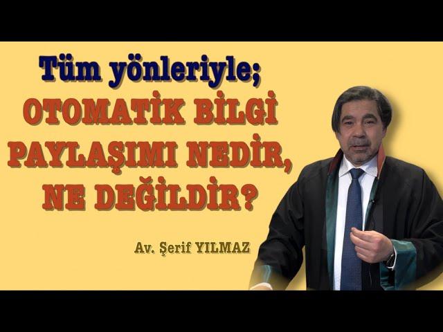 Tüm yönleriyle; OTOMATİK BİLGİ PAYLAŞIMI NEDİR, NE DEĞİLDİR?