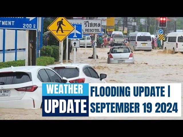 Phuket Weather Update | Phi Phi Closed | September 19 2024