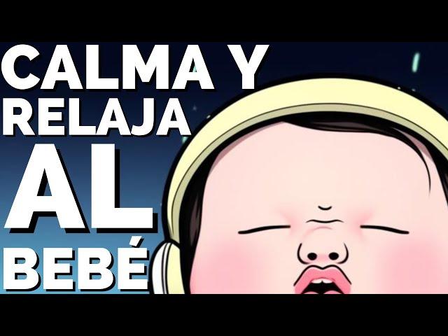 ¡TU BEBÉ DUERME PROFUNDAMENTE TODA LA NOCHE! - Música para Dormir Bebé