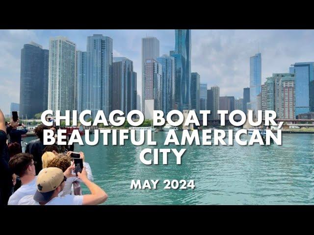  Chicago Downtown Boat Tour  | Beautiful American City | Chicago Skyscrapers 2024