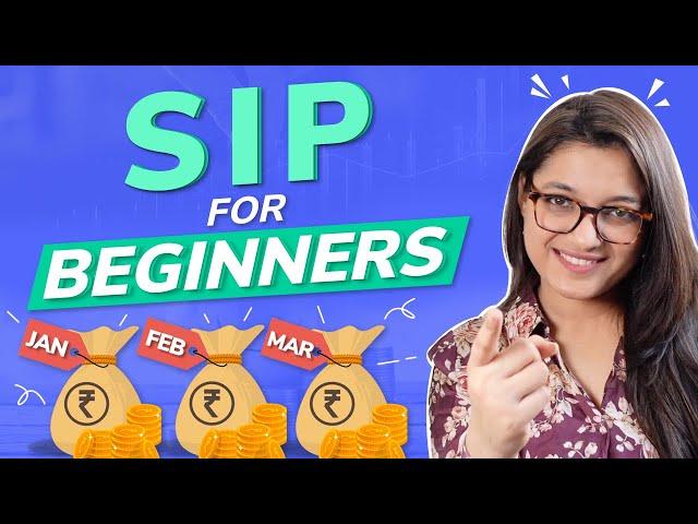 How Does SIP Work in Mutual Funds? | SIP For Beginners