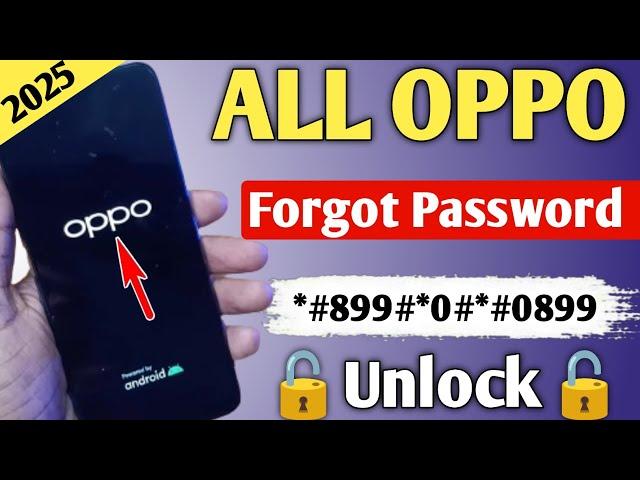 2025 :- All Oppo Reset Password How to fix forgot lockscreen Password Any Oppo Phone Unlock All Oppo