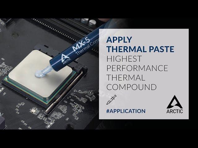 MX Thermal Paste: How to Apply Thermal Paste