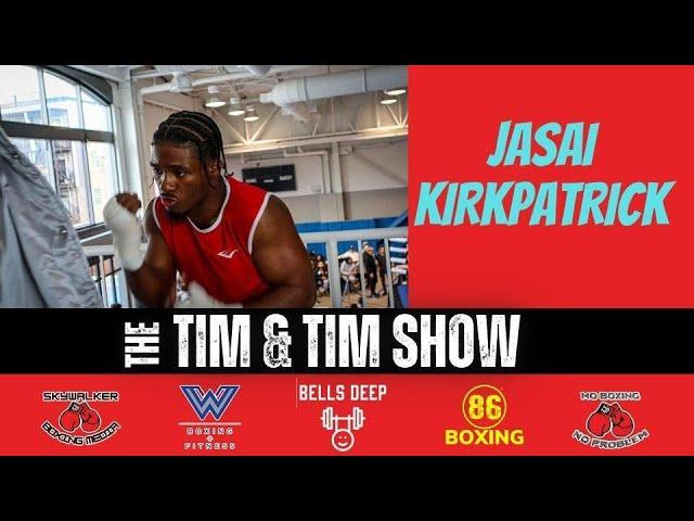 New Jersey Boxing Star Jasai Kirkpatrick Tim & Tim Show.