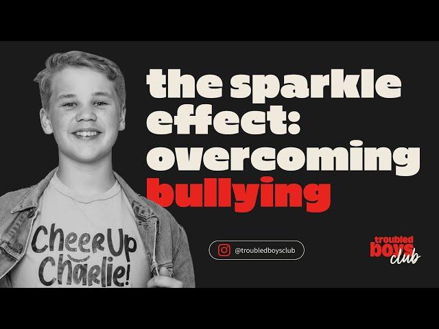 EP50: Charlie Kristensen - The Sparkle Effect: Overcoming Bullying