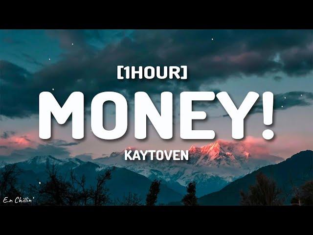 "money money green green" Kaytoven - MONEY! (Lyrics) Good Loyal Thots Remix [1HOUR]