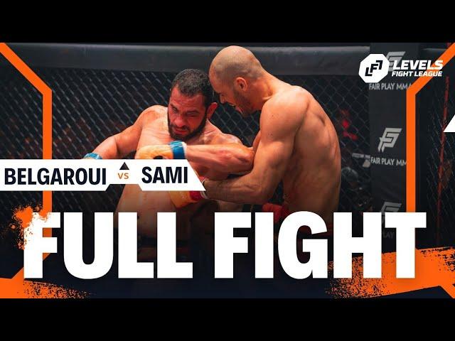 YOUSRI BELGAROUI VS AHMED SAMI | LFL11 | FULL FIGHT