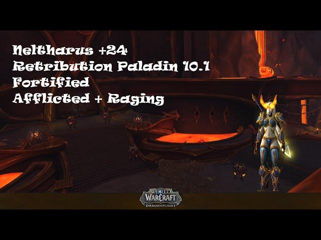 Neltharus +24 | Retribution Paladin 10.1 | No Healer Key ft. Zephyrindark