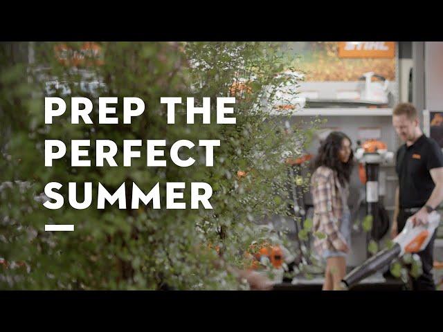 STIHL Summer TV Ad – Prep The Perfect Summer 30 sec