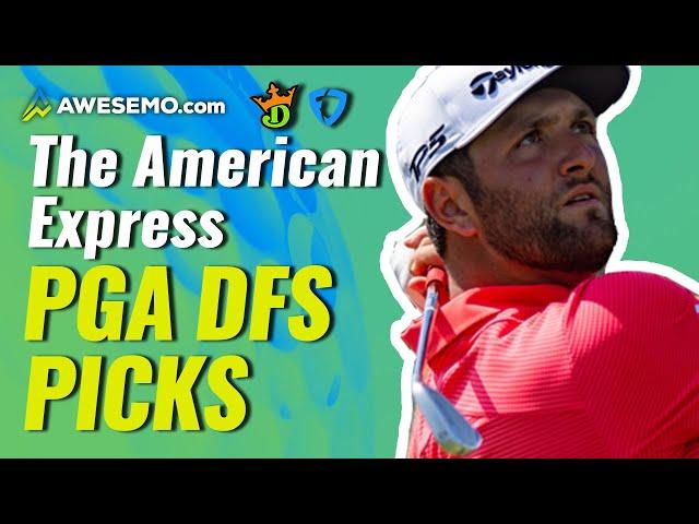 2022 American Express PGA DFS Strategy & Fantasy Golf Picks This Week | DraftKings & FanDuel