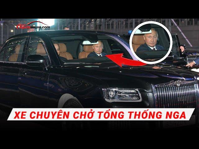 Xe chuyên chở tổng thống Putin - Đỉnh đến mức có thể tàng hình | Tạp Chí Siêu Xe