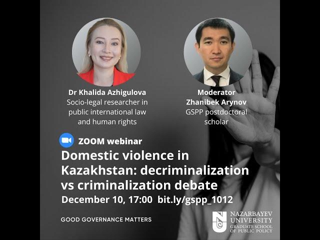 GSPP webinar by Dr. Khalida Azhigulova: Domestic violence in Kazakhstan.