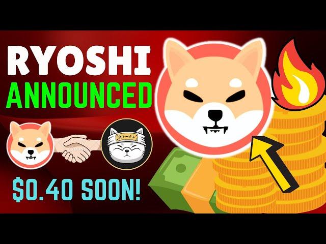 SHIBA INU COIN NEWS TODAY - RYOSHI ANNOUNCED SHIBA WILL REACH $O.40 SOON!- SHIBA INU COIN NEWS TODAY