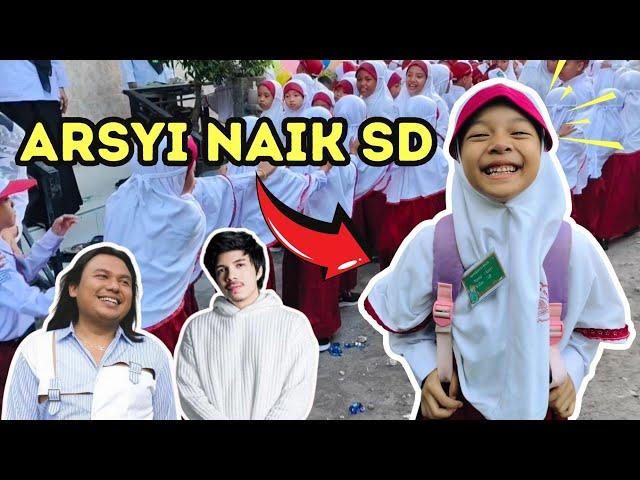 PERTAMA KALI ARSYI MASUK SD BANYAK ARTIS DISEKOLAH NYA