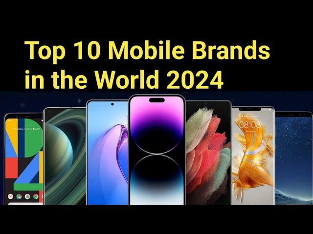 BEST 10 MOBILE PHONE COMPANIES IN THE WORLD | SMARTPHONE COMPANIES 