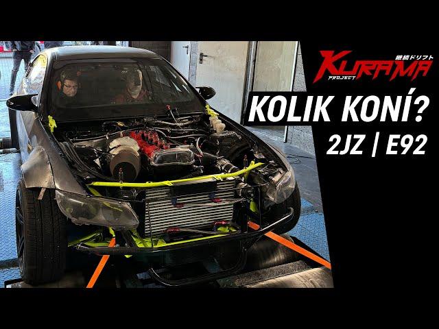 Kolik má E92 2JZ koní? | xxxx HP?! | Kurama #23