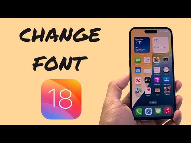 How To Change Font Style on iOS 18!