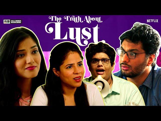 AIB : The Truth About Lust