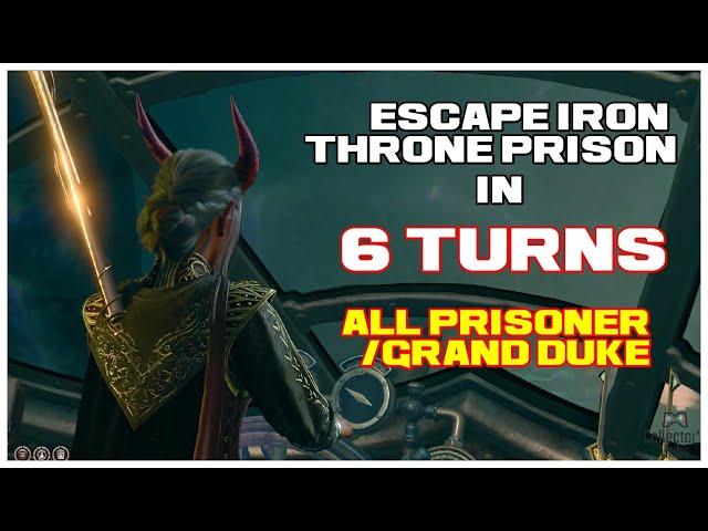 Escape from Iron Throne Prison: Save All Prisoners (Gondians, Grand Duke) 6 TURNS | Baldur's Gate 3