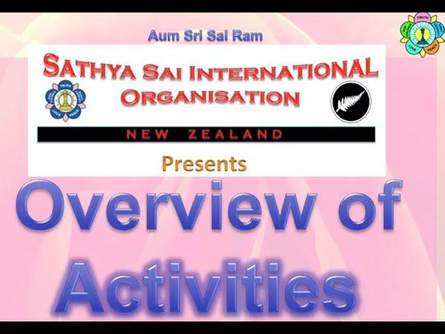 Activities by Sathya Sai International Organisation of New Zealand up to Oct 2017