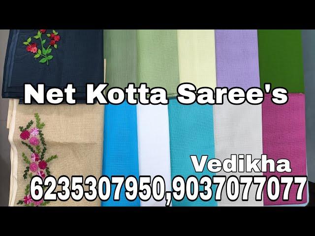 Net Kotta, Soft Organdy, Cotton ,Silky Kotta, Crispy Georgette, Georgette Sarees for Hand Embroidery