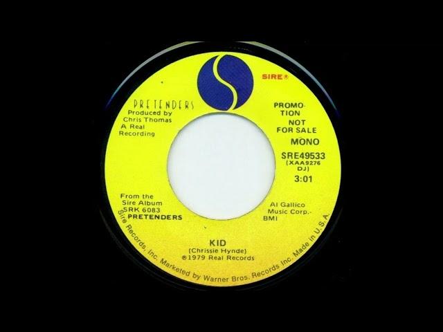 Pretenders - Kid (1979)