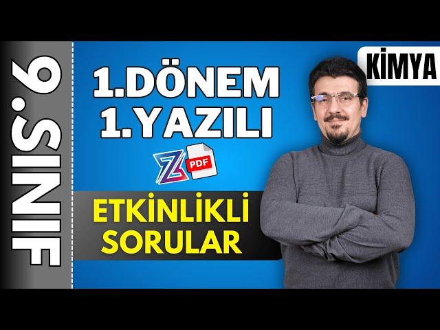 9.sınıf Kimya 1.Dönem 1.Yazılıya Hazırlık | ETKİNLİK | 2024 - 2025 + Ücretsiz PDF