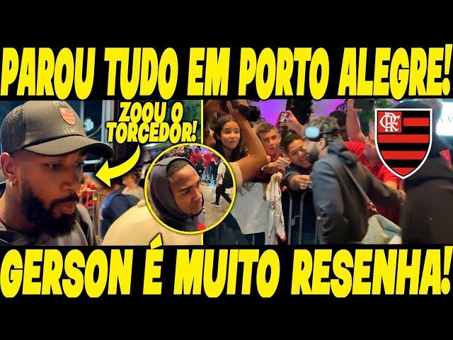 FLAMENGO PAROU TUDO NA CHEGADA EM PORTO ALEGRE! GERSON ZOOU O TORCEDOR 