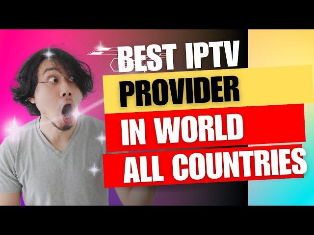 Top IPTV provider Of 2024