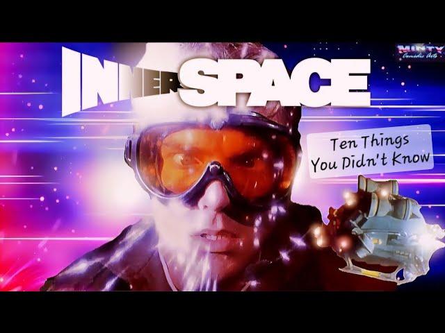 10 Things You Didn't Know About Innerspace