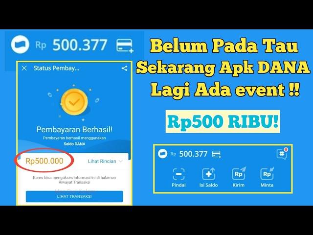 Dapat Uang 500.000 Gratis Langsung dari Aplikasi DANA | Cara Mendapatkan Saldo Dana Gratis