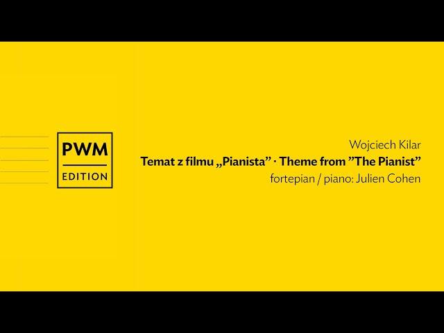 Wojciech Kilar – Temat z filmu „Pianista” | Theme from ”The Pianist”