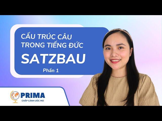 GRAMMATIK - Hiểu về cấu trúc câu tiếng Đức kèm bài luyện tập I Satzbau - Phần 1