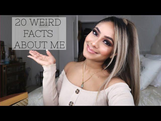 20 WEIRD FACTS ABOUT ME | ALLURE BY HAMSHA