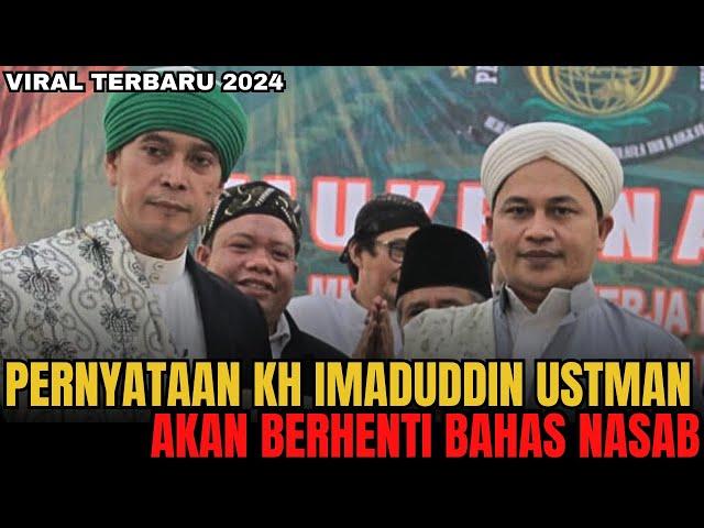 VIRALPernyataan Kh Imaduddin Ustman Akan Berhenti Bahas Nasab Ba'alawi - Debat Nasab - Tes DNA