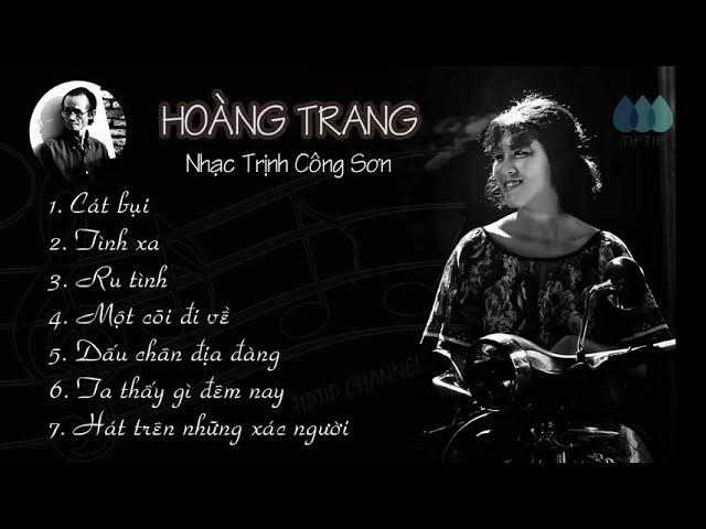 Album Nhạc Trịnh Công Sơn_ Ca sĩ Hoàng Trang