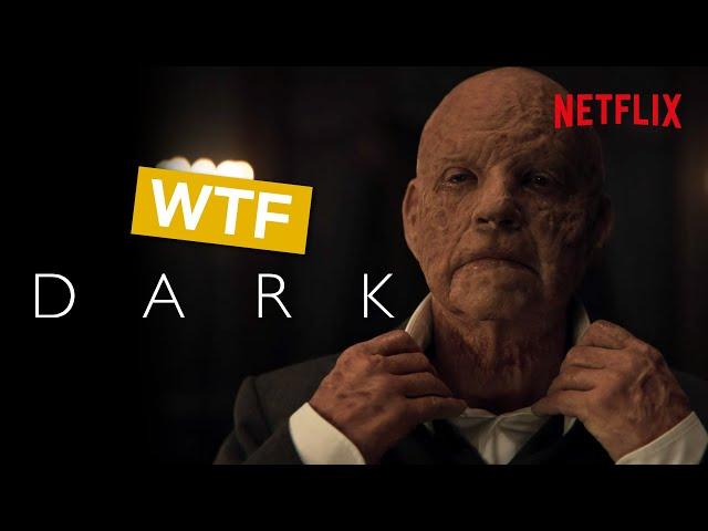 Dark - The Most Shocking WTF Moments