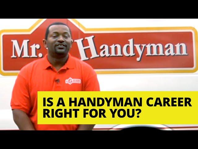 Choose a Career With Mr. Handyman Franchise