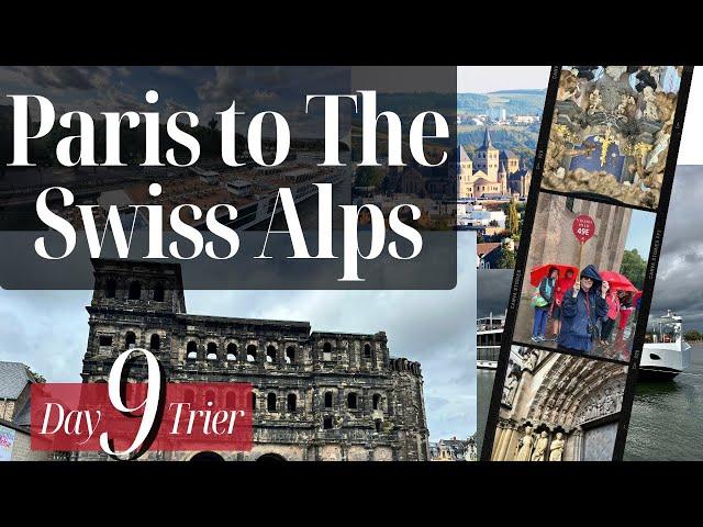 Day 9 - Trier Germany - 12-Day Viking Cruise from Paris to the Swiss Alps - August 2023