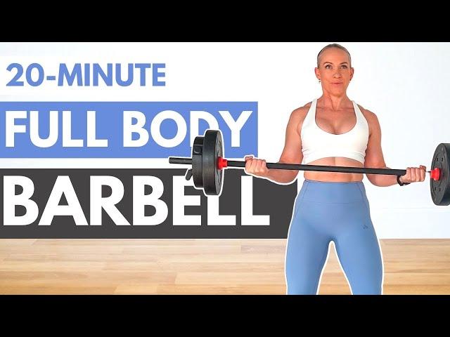 20 Minute Full Body BARBELL WORKOUT At Home | Strength & Conditioning