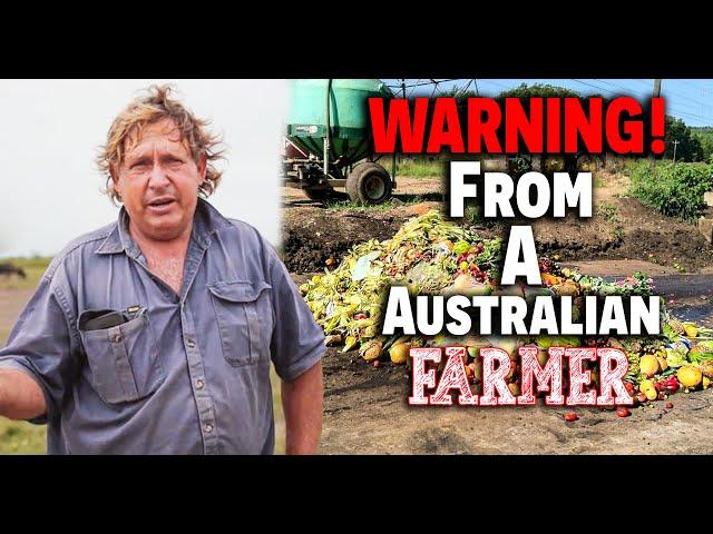 (WARNING!) From An Australian FARMER! ~ (MEGA!) Food Shortage ~ No More Farm Land!